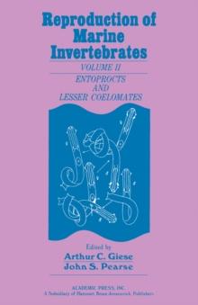 Reproduction of Marine Invertebrates V2 : Entoprocts and Lesser Coelomates