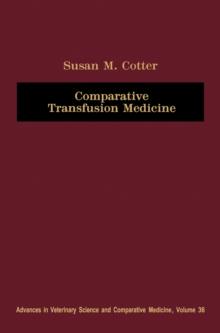 Comparative Transfusion Medicine