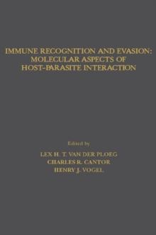 Immune Recognition and Evasion: Molecular Aspects of Host-Parasite Interaction