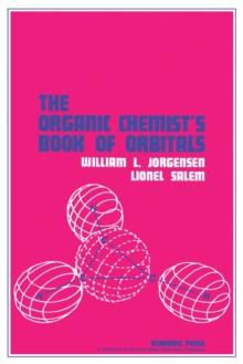 The Organic Chemist's Book of Orbitals