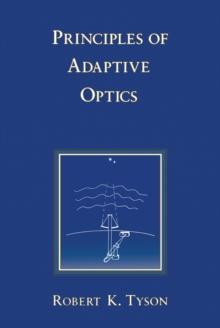 Principles Of Adaptive Optics