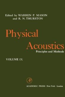 Physical Acoustics V9 : Principles and Methods