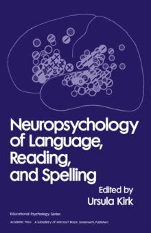 Neuropsychology of Language, Reading and spelling