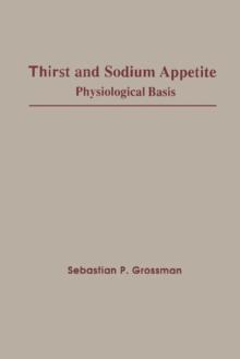 Thirst and Sodium Appetite : Physiological Basis