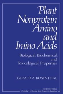 Plant Nonprotein Amino and Imino Acids : Biological, Biochemical, and Toxicological Properties