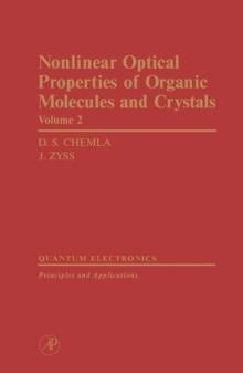 Nonlinear Optical Properties of Organic Molecules and Crystals V2