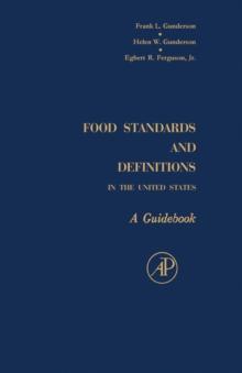 Food Standards and Definitions In the United States : A Guidebook