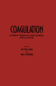 Coagulation : Current Research and Clinical Applications