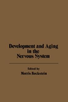 Development and Aging in the Nervous System