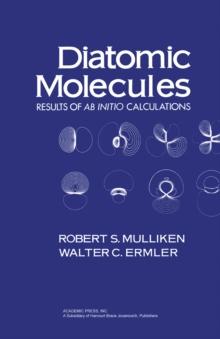 Diatomic Molecules : Results of ab Initio Calculations