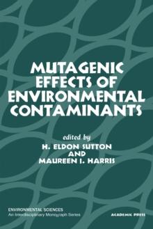 Mutagenic effects of environmental contaminants