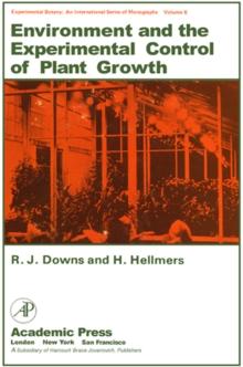 Environment and the Experimental Control of Plant Growth