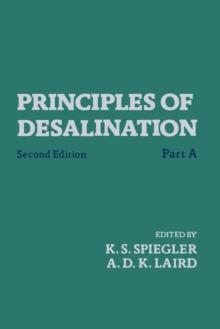 Principles of Desalination (Part A)