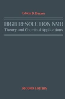 High Resolution NMR : Theory and Chemical Applications