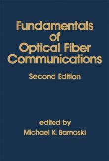 Fundamentals of Optical Fiber Communications