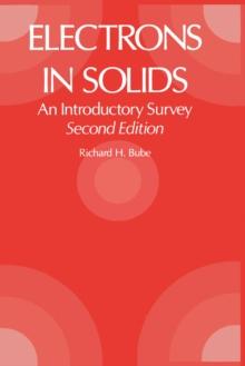 Electrons in Solids 2e : An Introductory Survey