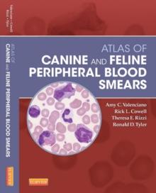 Atlas of Canine and Feline Peripheral Blood Smears