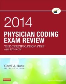 Physician Coding Exam Review 2014 - E-Book : Physician Coding Exam Review 2014 - E-Book