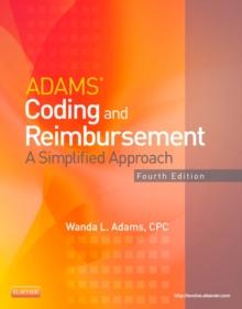 Adams' Coding and Reimbursement - E-Book : A Simplified Approach