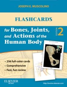 Flashcards for Bones, Joints, and Actions of the Human Body - E-Book