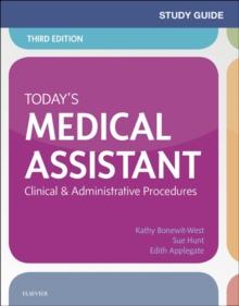 Study Guide for Today's Medical Assistant - E-Book : Study Guide for Today's Medical Assistant - E-Book