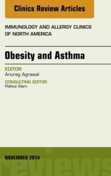 Obesity and Asthma, An Issue of Immunology and Allergy Clinics