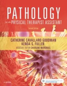 Pathology for the Physical Therapist Assistant - E-Book : Pathology for the Physical Therapist Assistant - E-Book