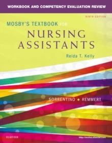 Workbook and Competency Evaluation Review for Mosby's Textbook for Nursing Assistants - E-Book