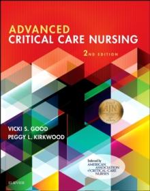 Advanced Critical Care Nursing - E-Book : Advanced Critical Care Nursing - E-Book