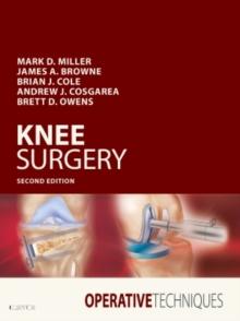 Operative Techniques: Knee Surgery E-Book