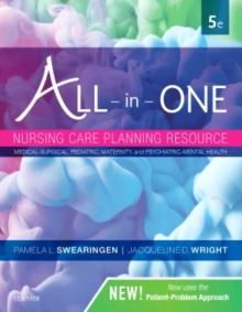 All-in-One Nursing Care Planning Resource : Medical-Surgical, Pediatric, Maternity, and Psychiatric-Mental Health