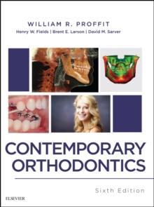 Contemporary Orthodontics - E-Book : Contemporary Orthodontics - E-Book