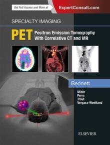 Specialty Imaging: PET - E-Book : Specialty Imaging: PET - E-Book