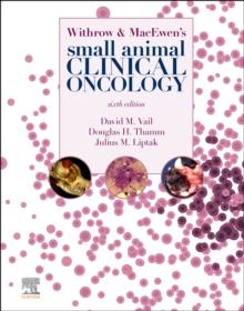 Withrow and MacEwen's Small Animal Clinical Oncology