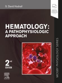 Hematology E-Book : A Pathophysiologic Approach