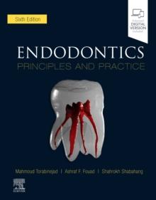 Endodontics : Principles and Practice