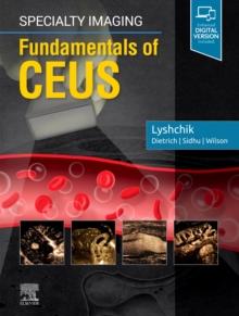 Specialty Imaging: Fundamentals of CEUS