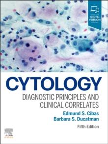 Cytology : Diagnostic Principles and Clinical Correlates