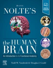 Nolte's The Human Brain : An Introduction to its Functional Anatomy