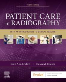 Patient Care in Radiography : With an Introduction to Medical Imaging