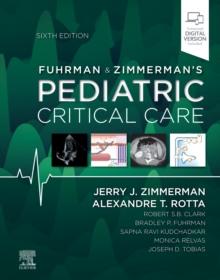 Fuhrman and Zimmerman's Pediatric Critical Care