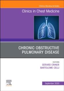 Chronic Obstructive Pulmonary Disease, An Issue of Clinics in Chest Medicine : Volume 41-3