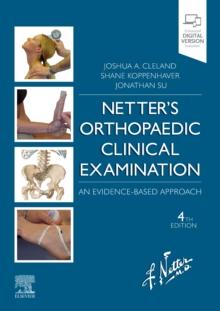 Netter's Orthopaedic Clinical Examination : An Evidence-Based Approach