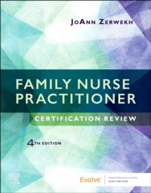 Family Nurse Practitioner Certification Review E-Book : Family Nurse Practitioner Certification Review E-Book