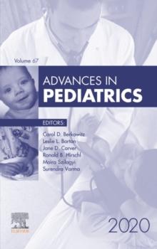 Advances in Pediatrics, E-Book 2020 : Advances in Pediatrics, E-Book 2020