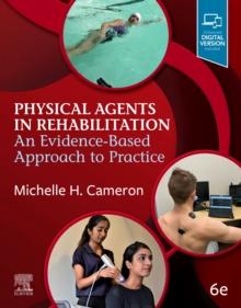 Physical Agents in Rehabilitation : An Evidence-Based Approach to Practice