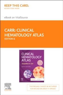 Clinical Hematology Atlas - E-Book : Clinical Hematology Atlas - E-Book