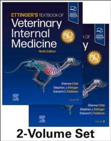 Ettinger's Textbook of Veterinary Internal Medicine - eBook : Ettinger's Textbook of Veterinary Internal Medicine - eBook