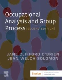 Occupational Analysis and Group Process - E-Book : Occupational Analysis and Group Process - E-Book