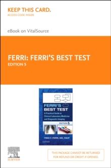 Ferri's Best Test : A Practical Guide to Laboratory Medicine and Diagnostic Imaging E-Book